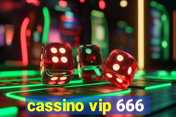 cassino vip 666